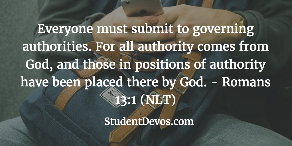 Daily Bible Verse and Devotion - Romans 13:1 | Student Devos - Youth