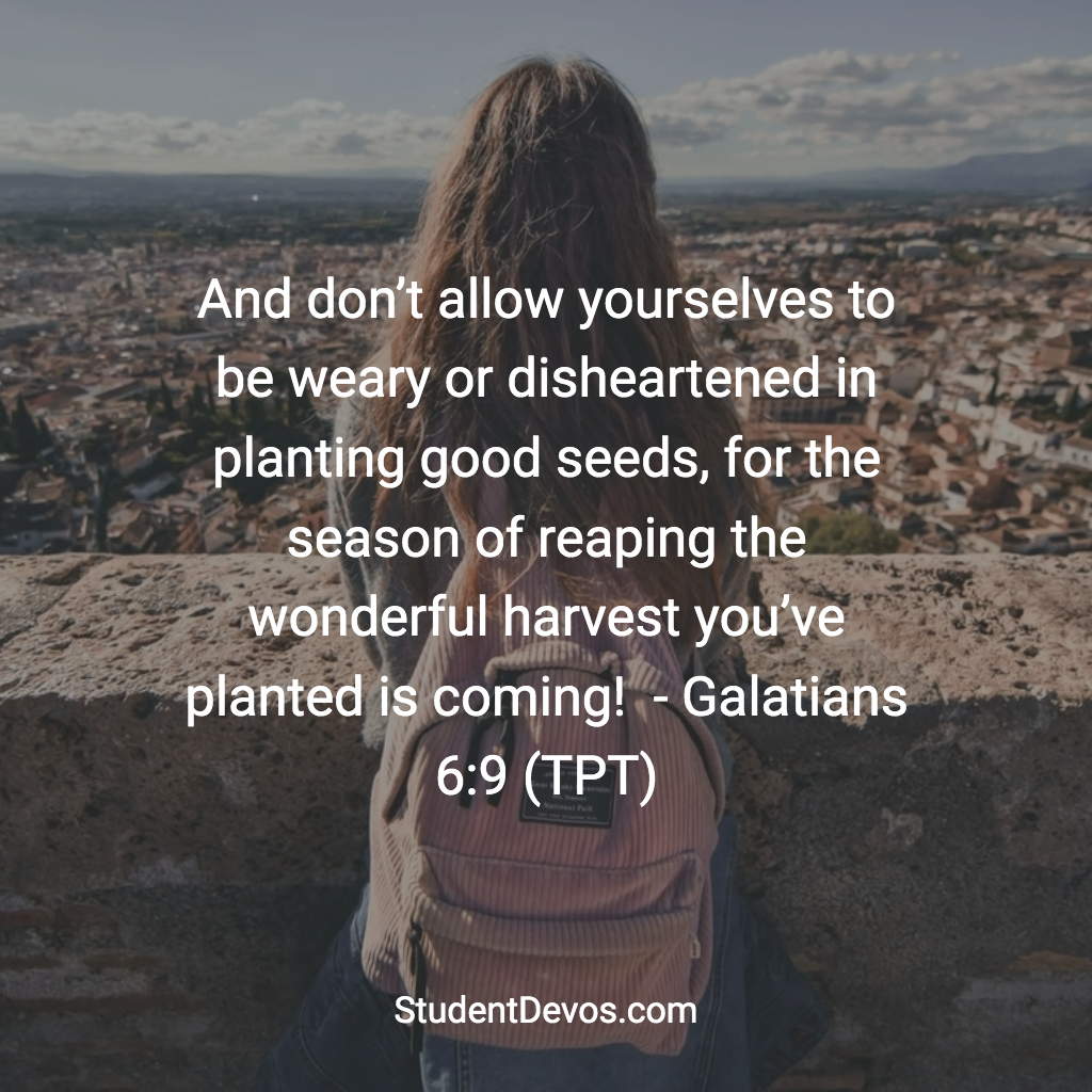 daily-bible-verse-and-devotion-galatians-6-9-student-devos-youth