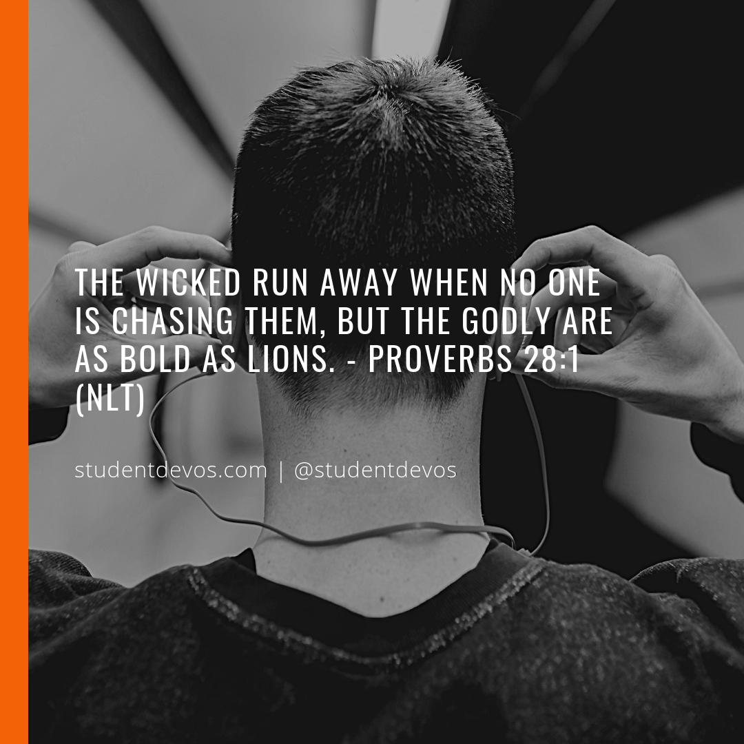 Teen and Youth Devotion on Being Bold Proverbs 28:1