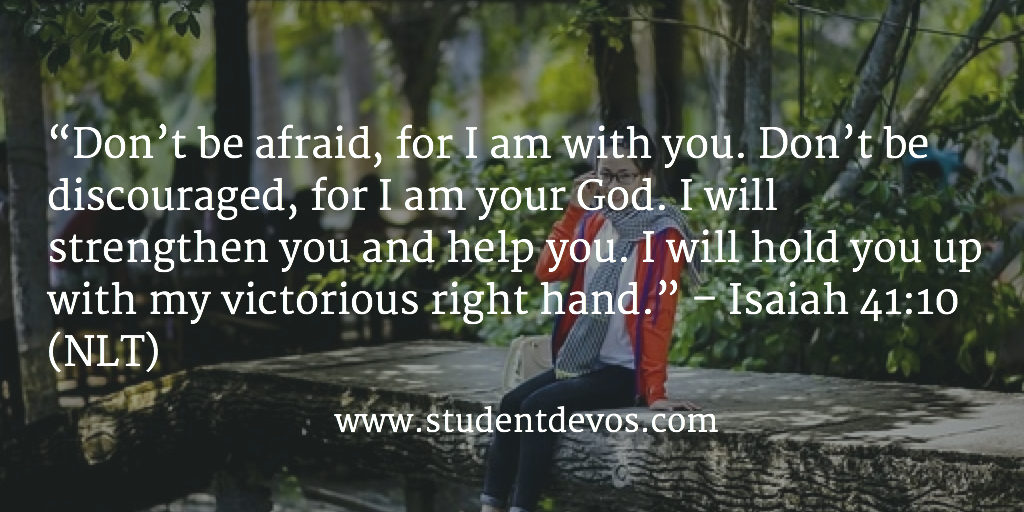 Daily Bible Verse and Devotion - Isaiah 41:10 | Student Devos - Youth