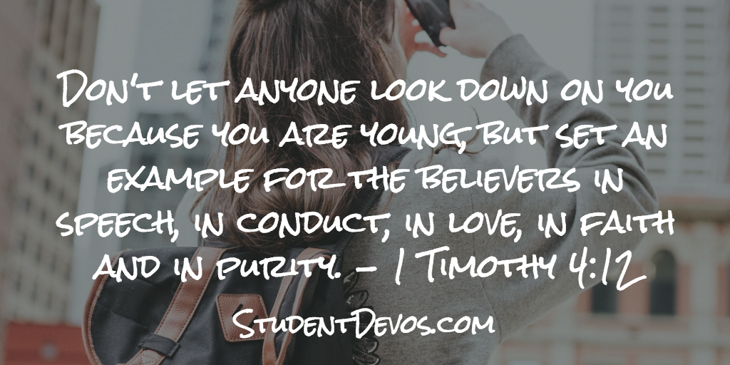 Teen and Youth Daily Bible Verse and Devotion - 1 Timothy 4:12