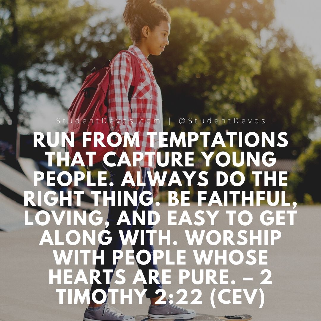Teen Devotion - 2 Timothy 2:22