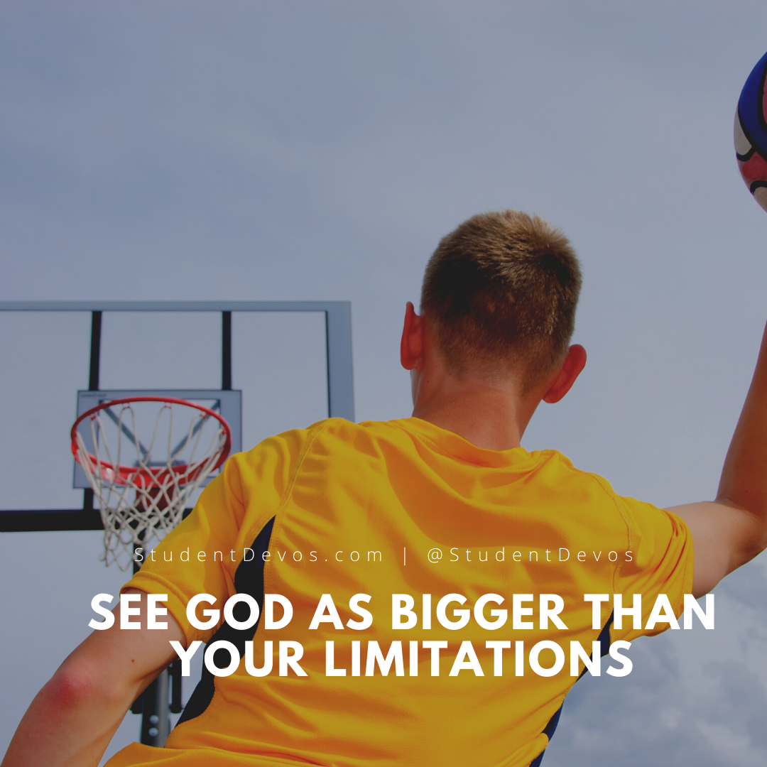 See God As Bigger Than Your Limitations