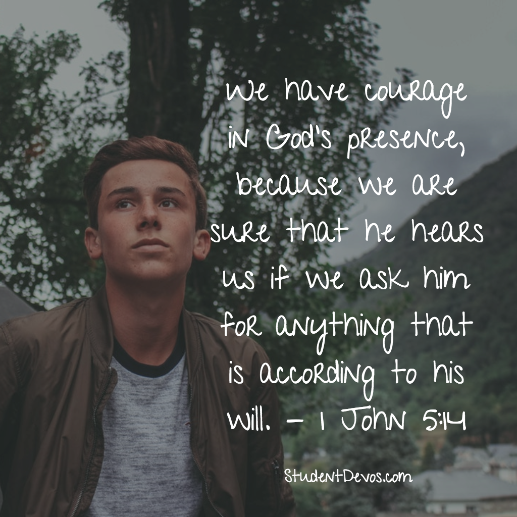 Daily Bible Verse and Devotion - 1 John 5:14 | Student Devos - Youth ...