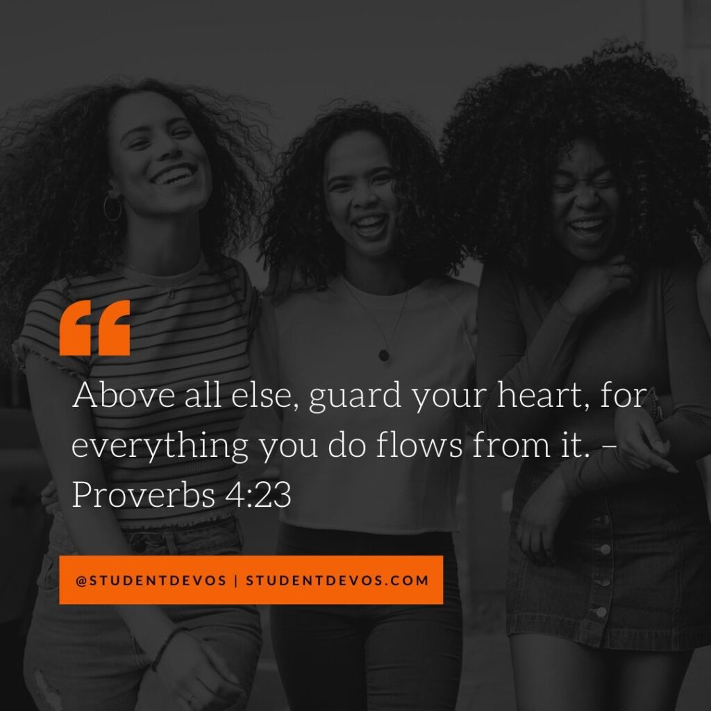 Guard Your Heart | Student Devos - Youth and Teenage Devotions