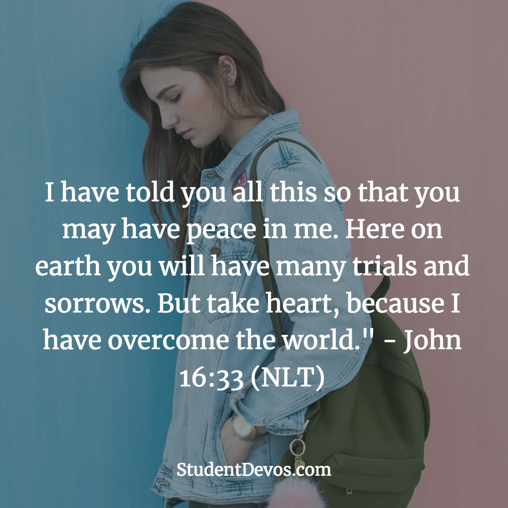 Daily Bible Verse and Devotion - John 16:33 | Student Devos - Youth and ...