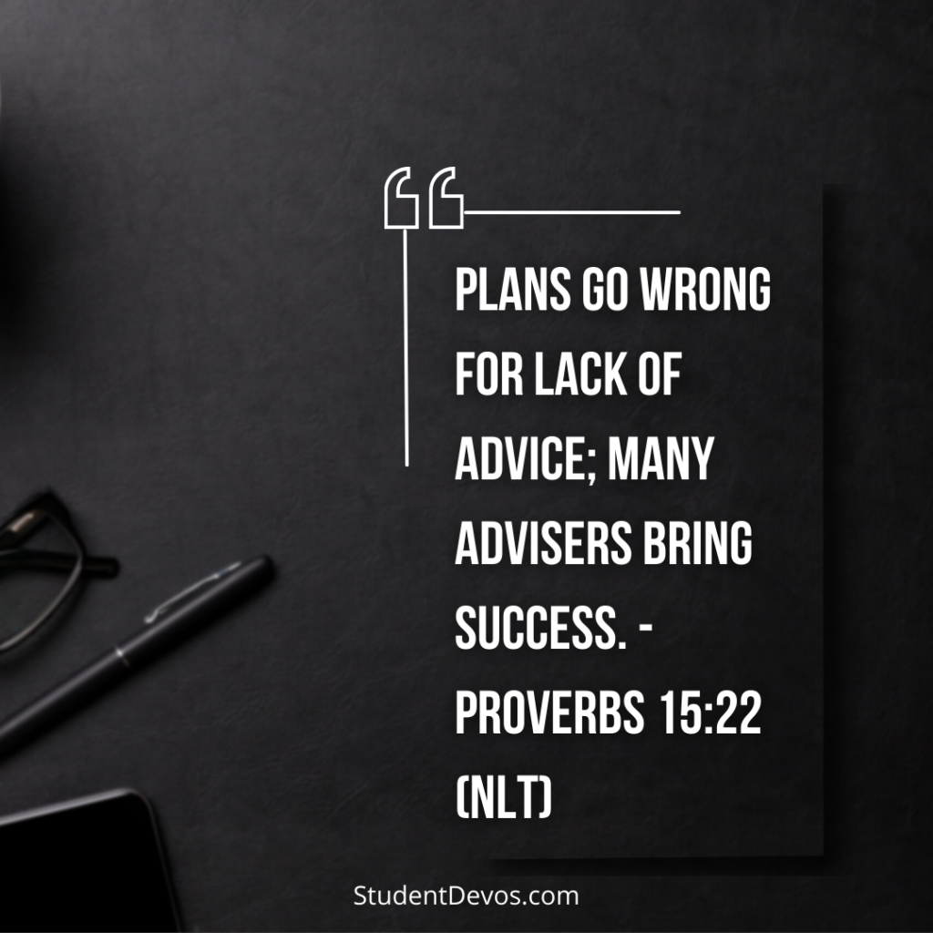 Proverbs 15:22 | Student Devos - Youth and Teenage Devotions