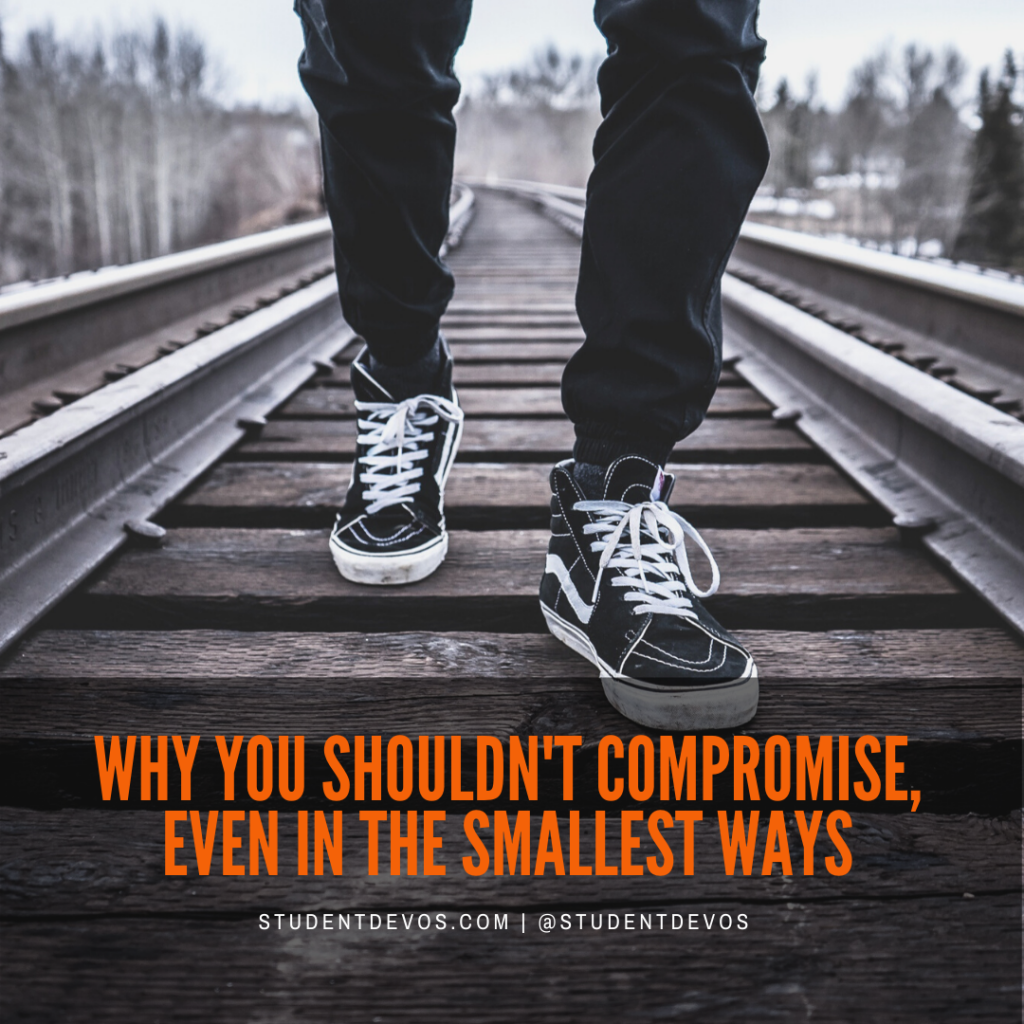 Youth Group Discussion Questions - Why You Shouldn't Compromise
