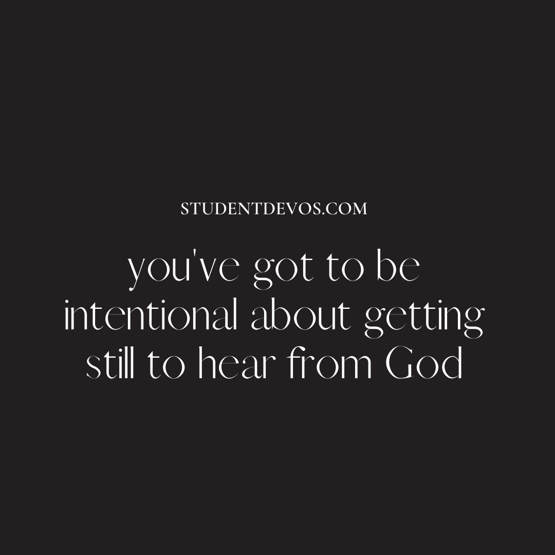 Be still to hear from God