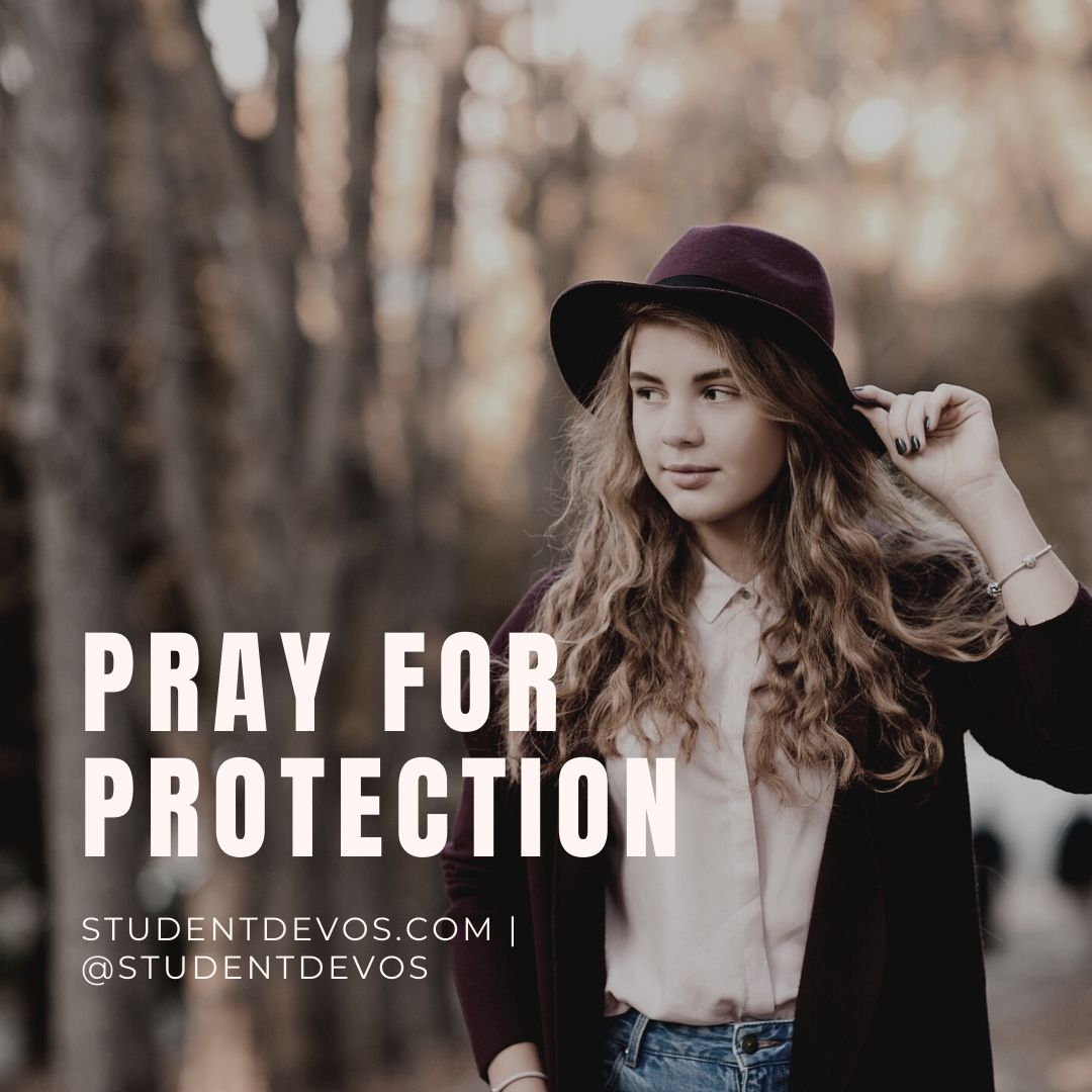 Teen Devotion on Protection