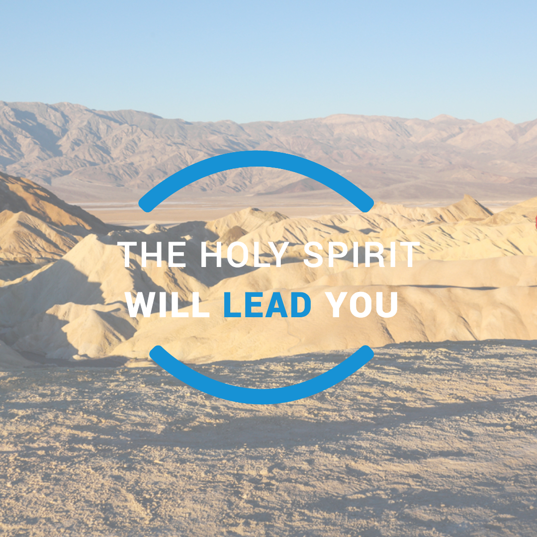 The Holy Spirit Will Lead You