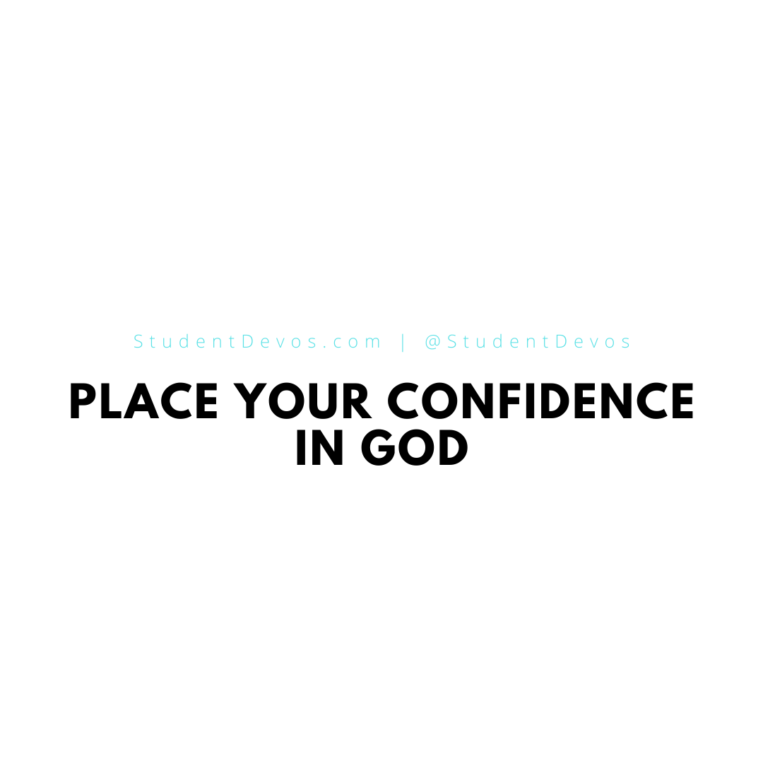 Place Your Confidence In God Teen Devotion