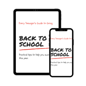 Every Teenager's Guide to Going Back to School