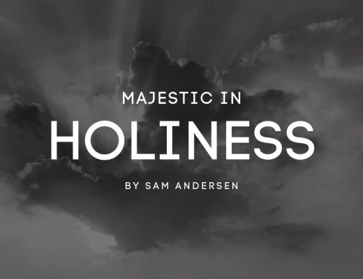 Majestic in Holiness